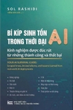 Bí kíp sinh tồn trong thời đại AI - Sol Rashidi