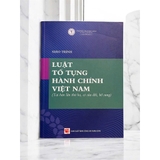 Giáo trình luật tố tụng hành chính Việt Nam - Đại Học Luật TP. HCM