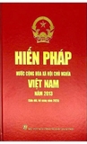(Bìa Cứng) Hiến Pháp Nước Cộng Hòa Xã Hội Chủ Nghĩa Việt Nam (Bản Giới Hạn)