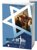 Người Do Thái Trong Thời Kỳ Jesu - Marcel Simon