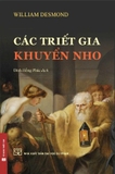 Các Triết Gia Khuyển Nho - William Desmond