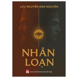 Nhân Loạn - Lưu Nguyễn Đào Nguyên