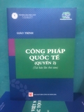 Giáo trình công pháp quốc tế (Quyển 2) Đại học Luật TP. HCM