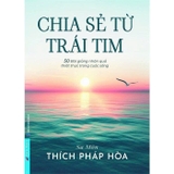 (Bộ Sách) Con Đường Chuyển Hóa + Lá Hoa Trên Đường Về + Chia Sẻ Từ Trái Tim (Bộ 3 Cuốn) Thích Pháp Hòa