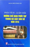  Phân tích luận giải những chế định phức tạp trong bộ luật dân sự năm 2015 - PGS.TS. Phùng Trung Tập