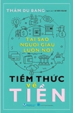 Tiềm Thức Về Tiền - Thẩm Du Băng