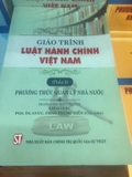 Giáo trình Luật hành chính Việt Nam (Phần 2): Phương thức quản lý nhà nước - PGS. TS. GVCC. Phan Trung Hiền