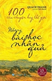 100 Câu Chuyện Hay Thế Giới - Những Bài Học Nhân Quả - Quách Thành