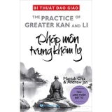 (Combo 2 Cuốn Sách) Bí Thuật Đạo Giáo: Pháp Môn Đại Pháp Ly + Pháp Môn Trung Khảm Ly (Mantak Chia, Andrew Jan)
