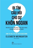  Đi Tìm Câu Hỏi Cho Sự Khôn Ngoan - Elizabeth Weingarten