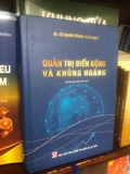 Quản trị biến động và khủng hoảng (Xuất bản lần thứ hai) Lê Mạnh Hùng (chủ biên)