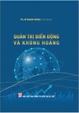 Quản trị biến động và khủng hoảng (Xuất bản lần thứ hai) Lê Mạnh Hùng (chủ biên)