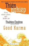Thiện Nghiệp - Gieo Nhân Phúc Gặt Bình An - Thubten Chodron