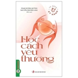 Combo (5 Cuốn Sách) Tủ Sách Kỹ Năng: Học Cách Chia Sẻ + Học Cách Cảm Ơn + Học Cách Khoan Dung + Học Cách Không Nuối Tiếc +  Học Cách Yêu Thương 