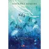  Xóa Đi Dấu Vết - Maekawa Homare