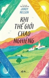 Khi Thế Giới Chao Nghiêng - Jandy Nelson