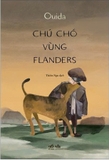 Chú Chó Vùng Flanders - Ouida