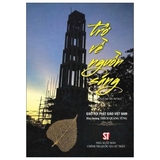 Trở Về Nguồn Sáng - Thích Quảng Tùng