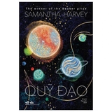 Quỹ Đạo - Samantha Harvey