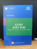 Giáo trình luật đất đai (tái bản lần thứ ba, có sửa đổi, bổ sung)&nbsp;Đại học Luật TP. HCM