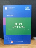 Giáo trình luật đất đai (tái bản lần thứ ba, có sửa đổi, bổ sung)&nbsp;Đại học Luật TP. HCM