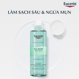 Gel Rửa Mặt Cho Da Dầu Mụn Eucerin ProAcne Cleansing Gel 400ml