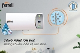 Bình tắm nóng lạnh Ferroli Verdi-AG+ 20L