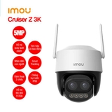 Camera Wifi quay quét zoom IPC-S7DP-5M0WEZ IMOU Cruiser Z 3k Zoom 12x