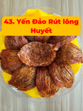 43 Yến Đảo Huyết Rút lông - 100g