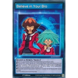 [ Bài Yugioh Chính Hãng ] Believe in your Bro - SGX2-ENS11 - Common 1st Edition