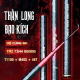 Cần câu Thần Long Bạo Kích, T1100+M40X, 6h19 săn hàng tuyệt đỉnh