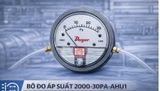 Bộ đo áp suất 2000-30PA-AHU1