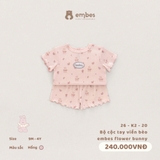 (9M-3Y) EMBES - Bộ cộc tay viền bèo embes flower bunny - 26-K2-20