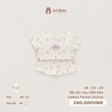 (9M-3Y) EMBES - Bộ cộc tay viền bèo embes flower bunny - 26-K2-20
