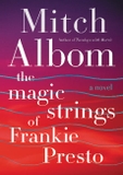 The Magic Strings of Frankie Presto
