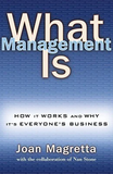 What Management Is (How It Works & Why It's Everyone's Business)