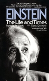 Einstein - the life and Times