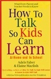 How to Talk So Kids Can Learn
