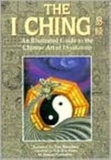 I Ching an Illustrated Guide to the Chinese Art of Divination
