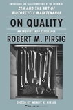 On Quality: An Inquiry Into Excellence
