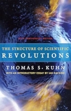 The Structure of Scientific Revolutions: 50th Anniversary Edition