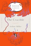 The Crucible: (Penguin Orange Collection)