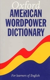 Oxford - American Wordpower Dictionary