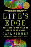 Life's Edge: The Search for What It Means to Be Alive