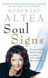 Soul Signs: Discover Which Kind of Soul You Have - And Recognise Those of Others