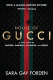 HOUSE OF GUCCI [MOVIE TIE-IN]