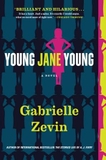 Young Jane Young: A Novel
