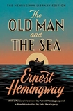 The Old Man and the Sea: The Hemingway Library Edition