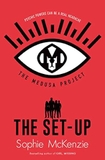 The Medusa Project: The Set-Up