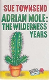 Adrian Mole: The Wilderness Years